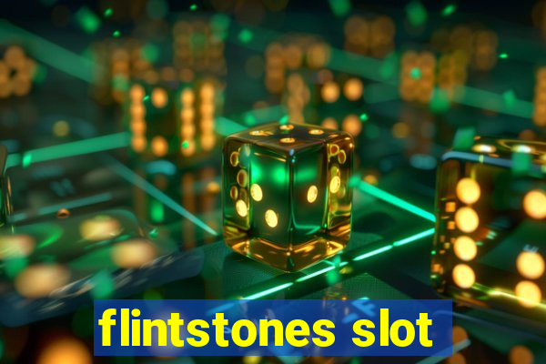 flintstones slot