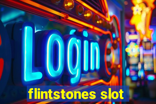 flintstones slot