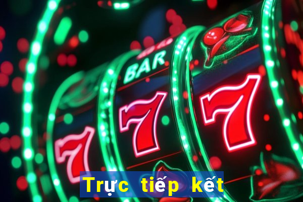 Trực tiếp kết quả XSBTR ngày 17