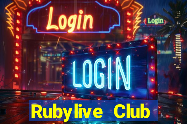 Rubylive Club Download Game Bài