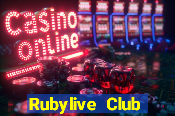 Rubylive Club Download Game Bài