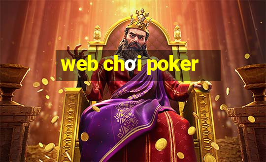 web chơi poker