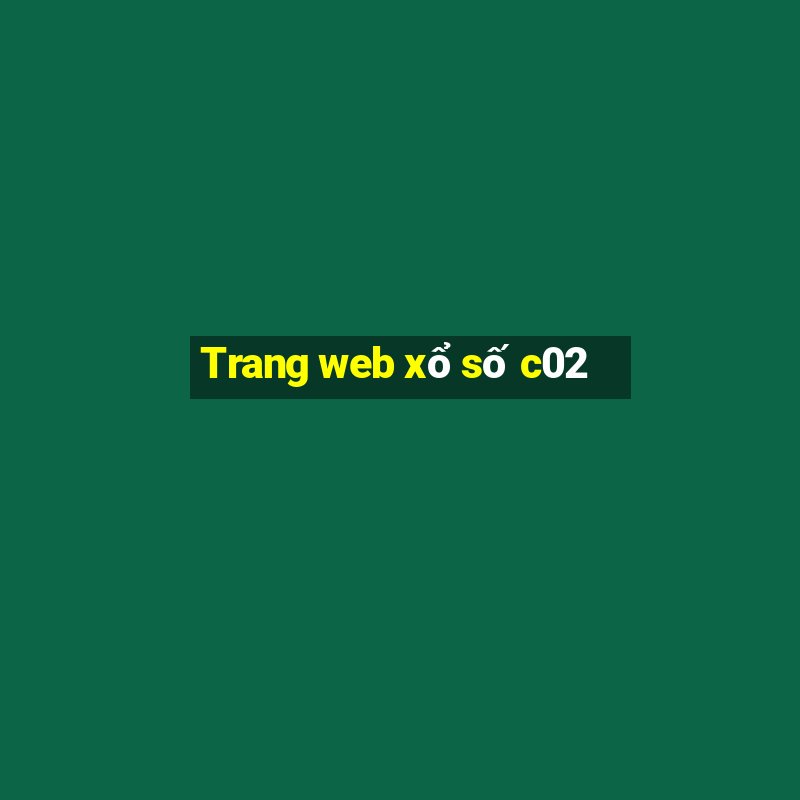 Trang web xổ số c02