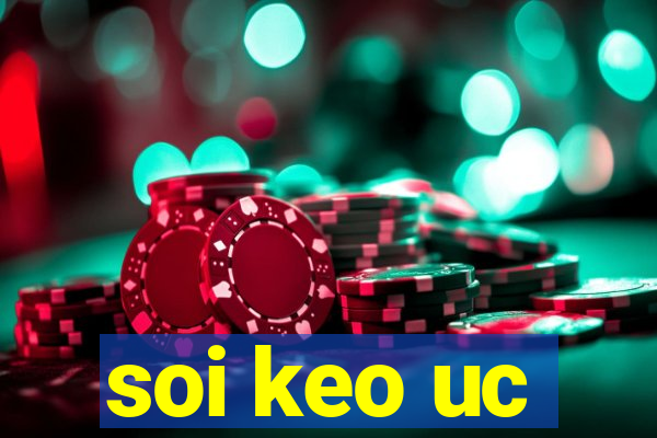 soi keo uc