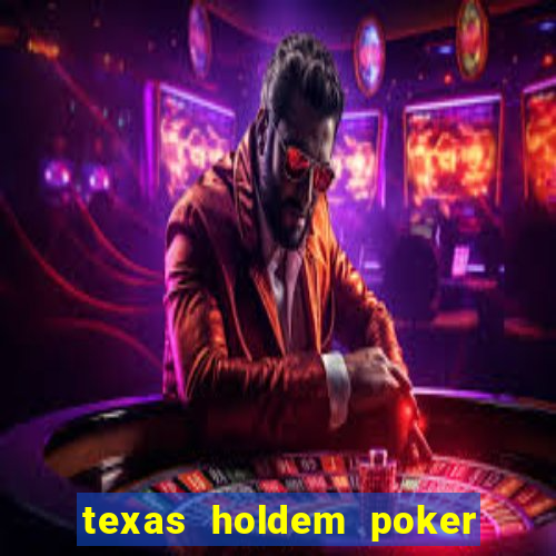 texas holdem poker hands in order