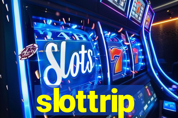 slottrip