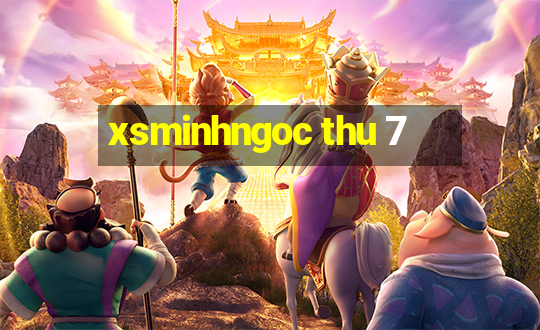 xsminhngoc thu 7