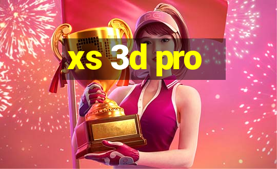 xs 3d pro