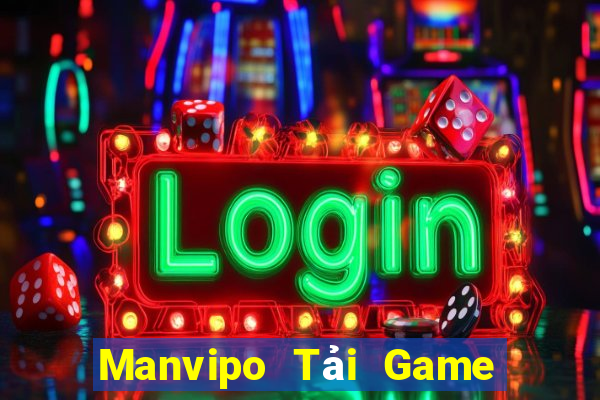 Manvipo Tải Game Bài Nhất Vip