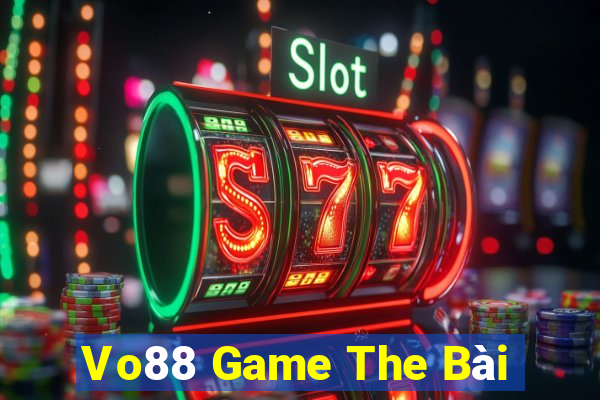 Vo88 Game The Bài