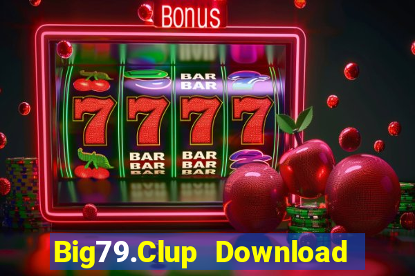 Big79.Clup Download Game Đánh Bài