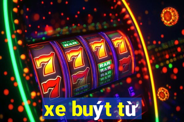 xe buýt từ