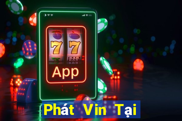 Phát Vin Tại Game Bài B52 Đổi Thưởng