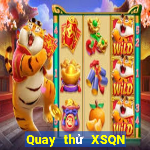 Quay thử XSQN ngày 4