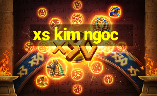 xs kim ngoc