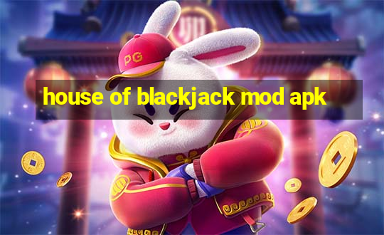 house of blackjack mod apk