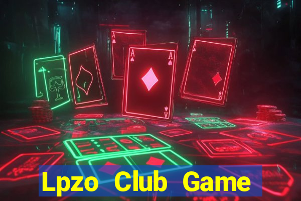 Lpzo Club Game Bài Tài Xỉu