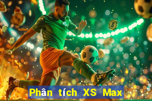 Phân tích XS Max 4D ngày thứ sáu