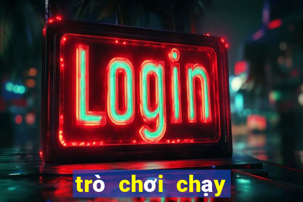 trò chơi chạy đi chạy chi