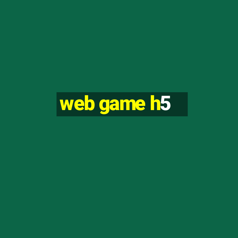 web game h5