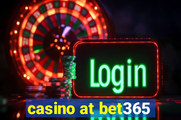 casino at bet365