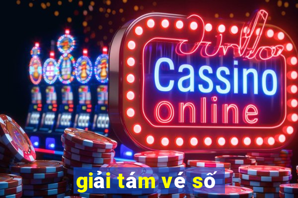 giải tám vé số