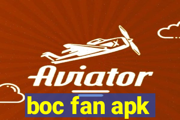 boc fan apk