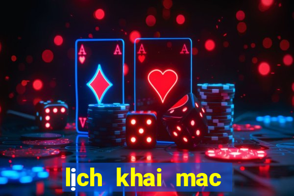 lịch khai mac world cup 2024