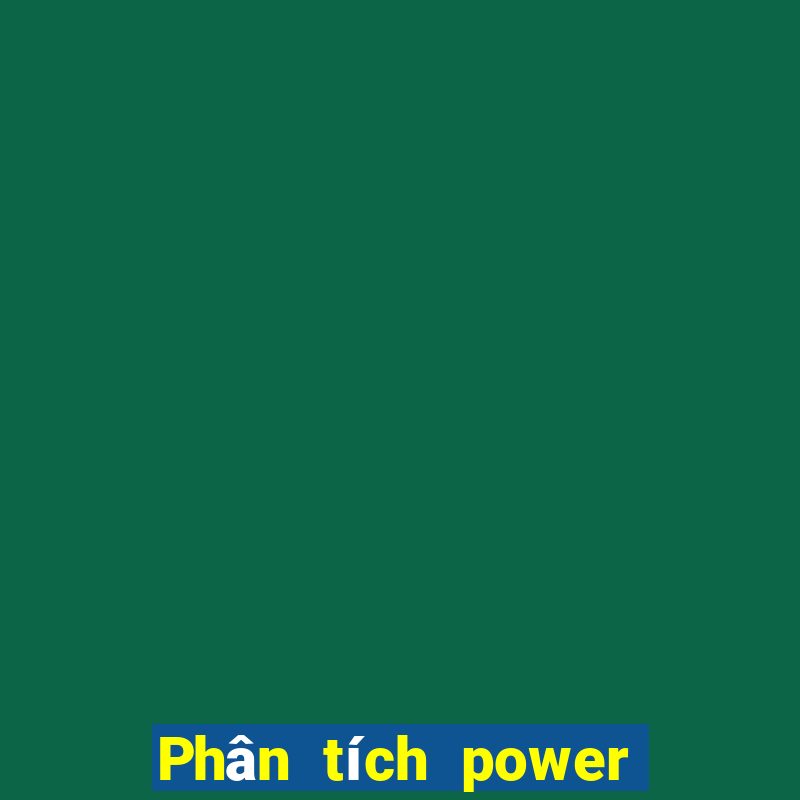 Phân tích power 6 55 ngày 5