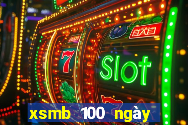 xsmb 100 ngày ketqua net 30