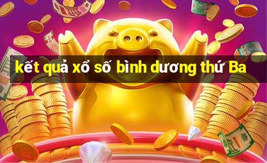 kết quả xổ số bình dương thứ Ba