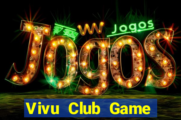 Vivu Club Game Bài Cf68