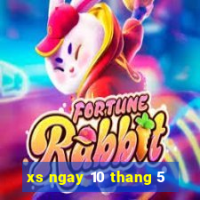 xs ngay 10 thang 5