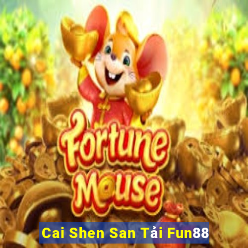 Cai Shen San Tải Fun88