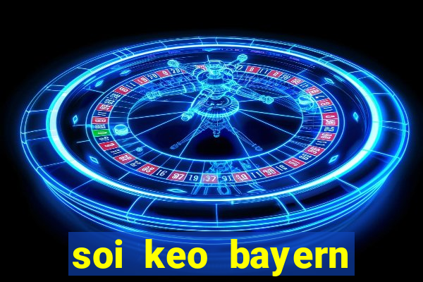 soi keo bayern munich vs viktoria plzen