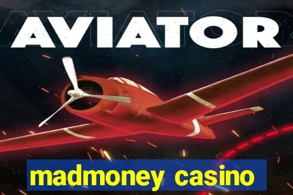 madmoney casino