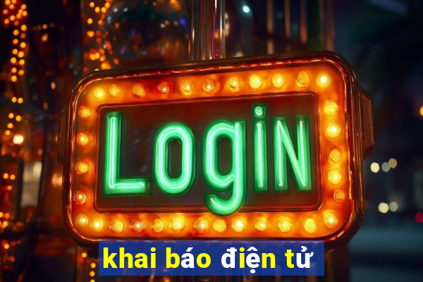 khai báo điện tử