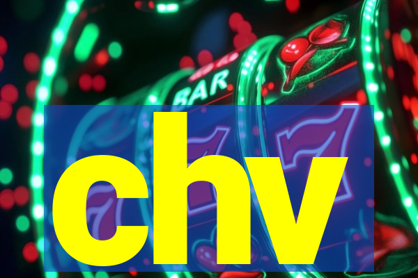 chv