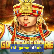 tải game đánh bài phỏm về máy tính