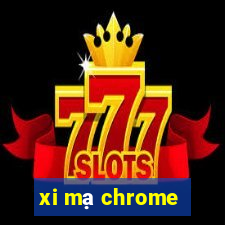 xi mạ chrome