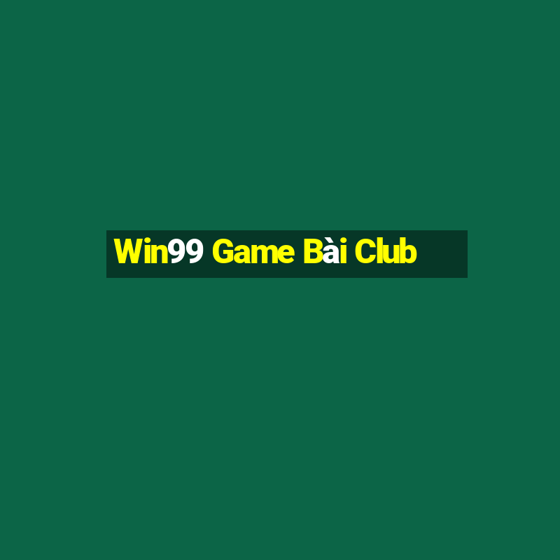 Win99 Game Bài Club