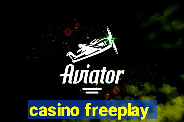 casino freeplay