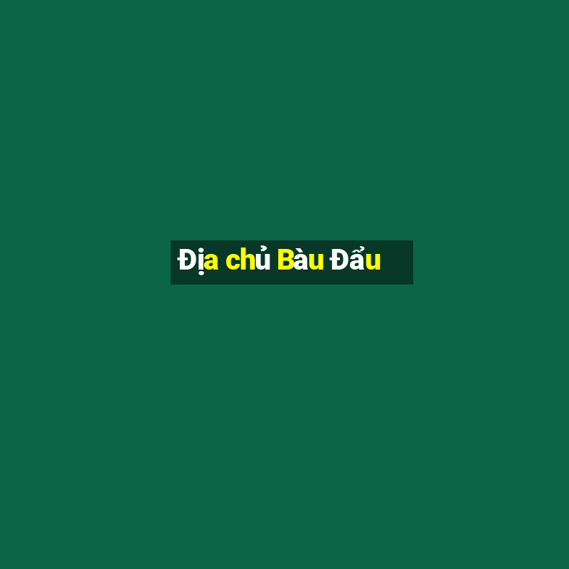 Địa chủ Bàu Đẩu