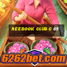 reebook club c 85