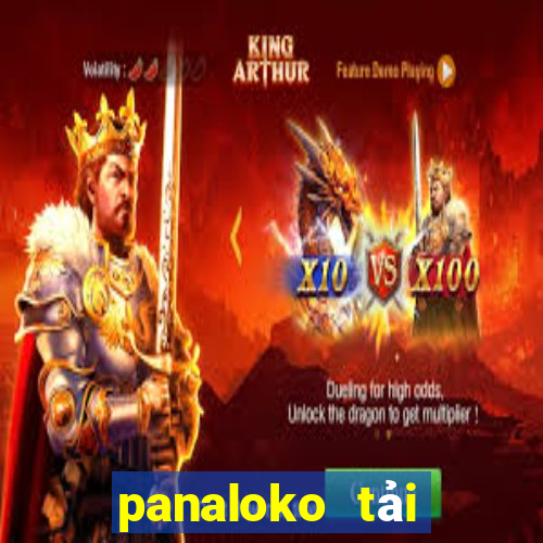 panaloko tải xuống app