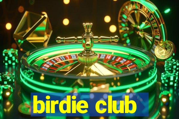 birdie club