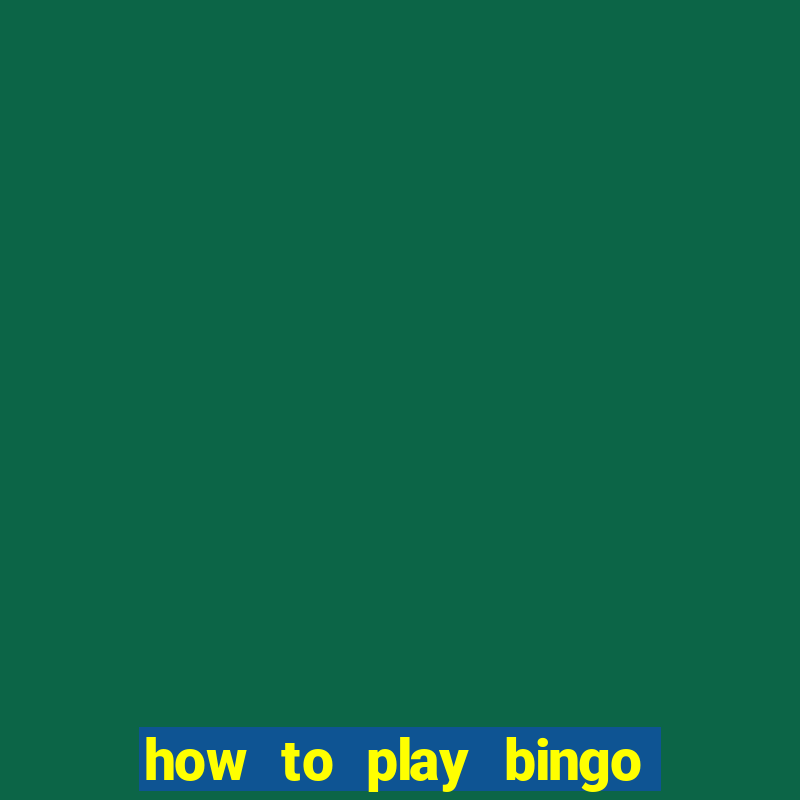 how to play bingo in a casino