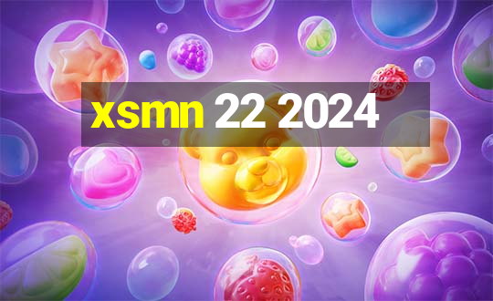 xsmn 22 2024