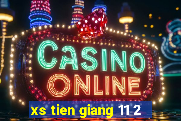 xs tien giang 11 2