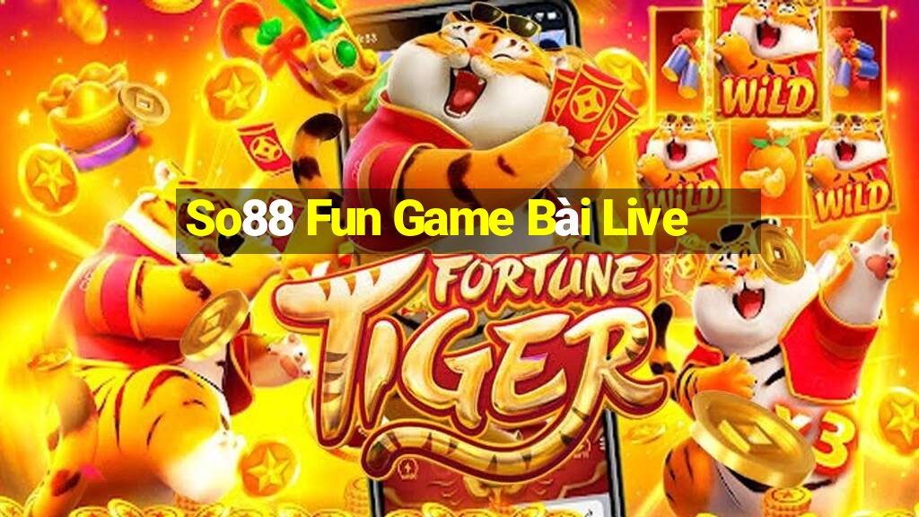 So88 Fun Game Bài Live